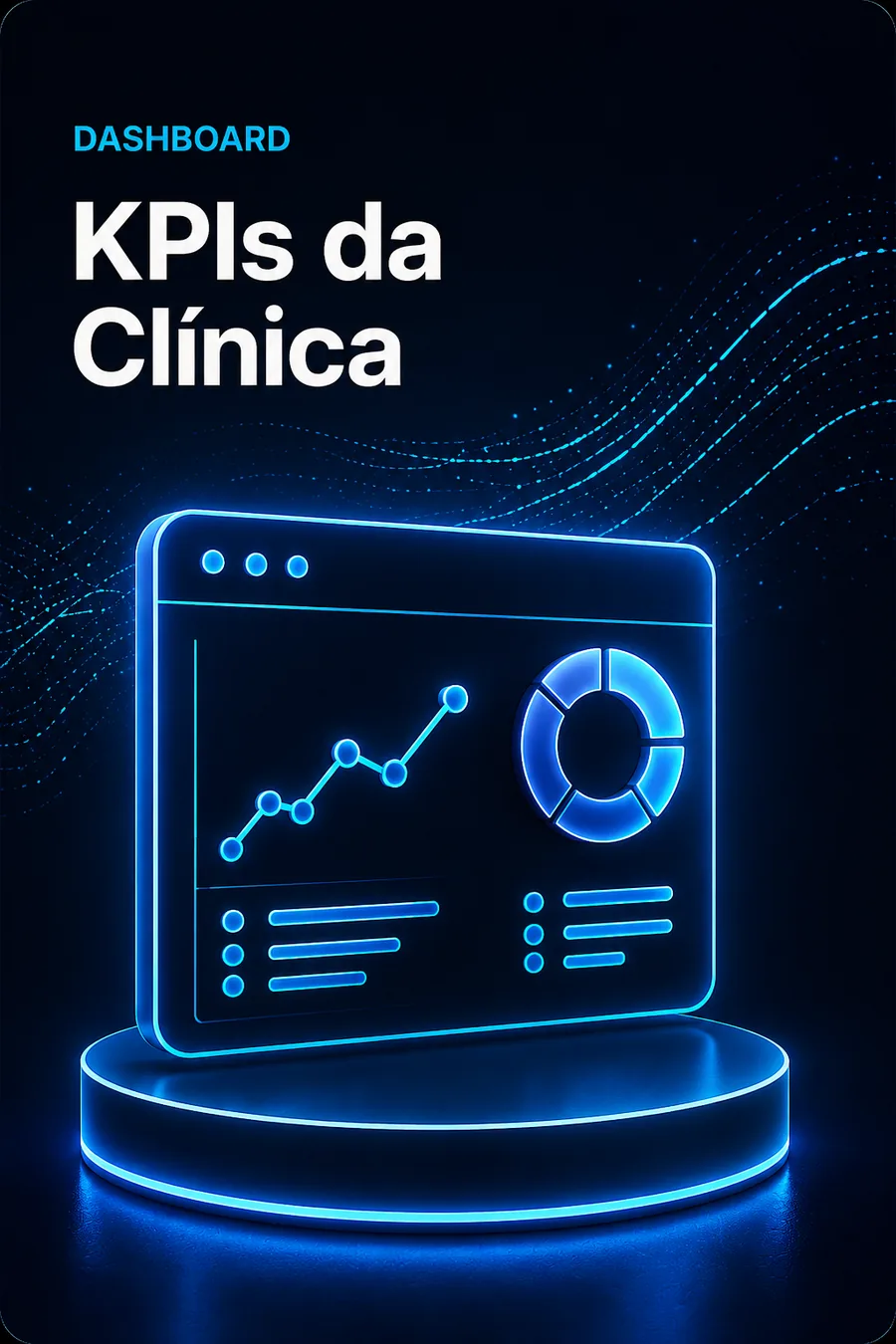 KPIs da Clínica